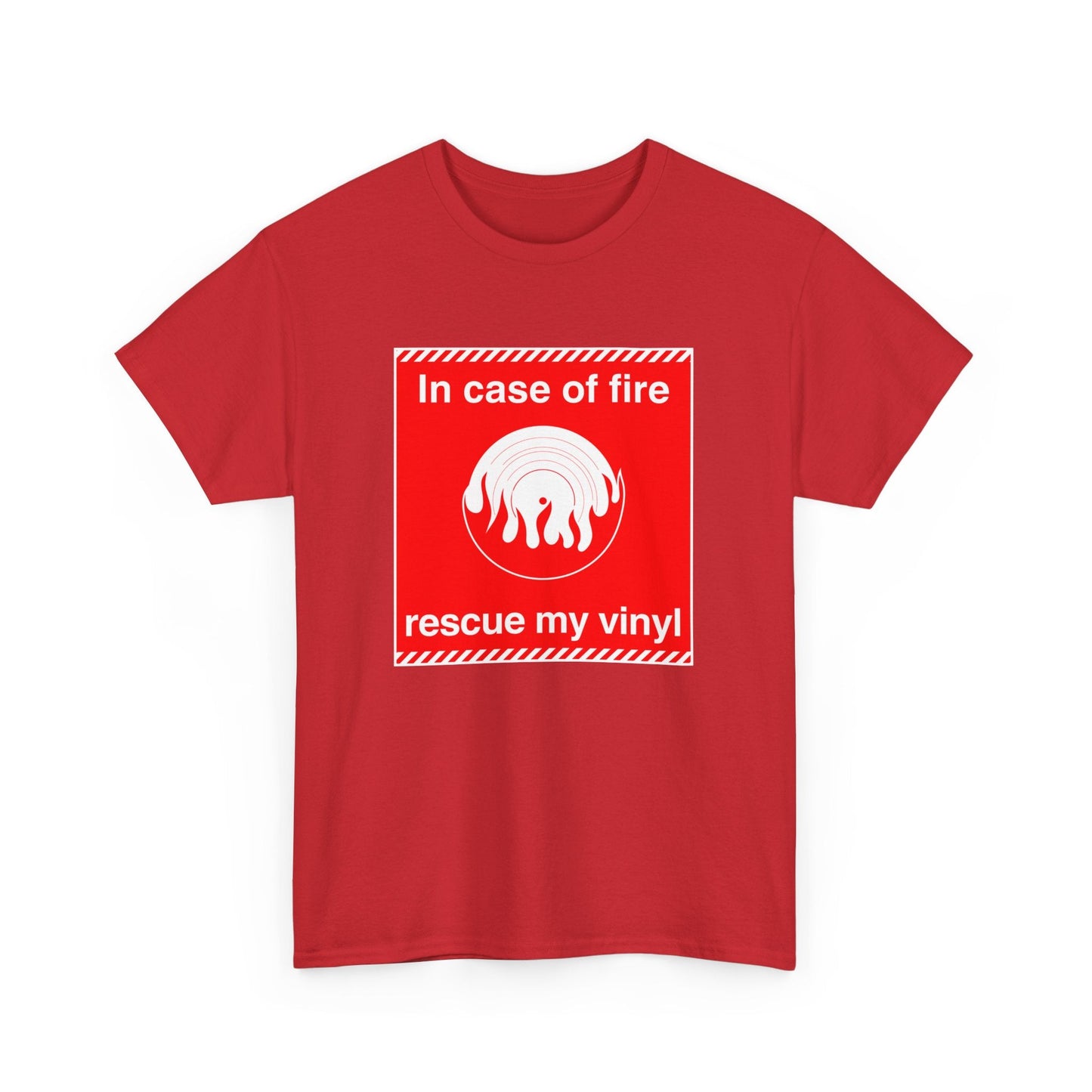 'In Case of Fire, Save My Vinyl' T-Shirt