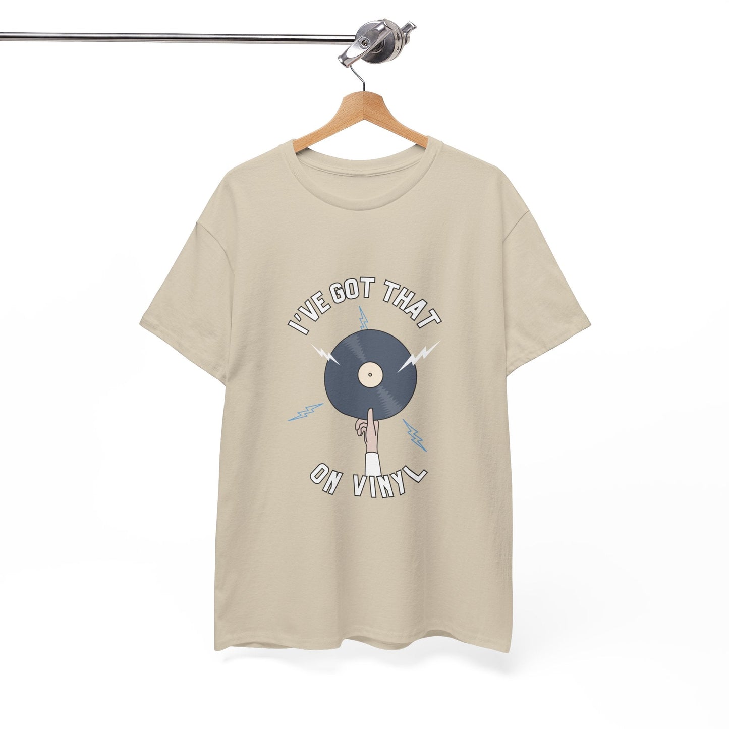'I've Got That On Vinyl' T-Shirt