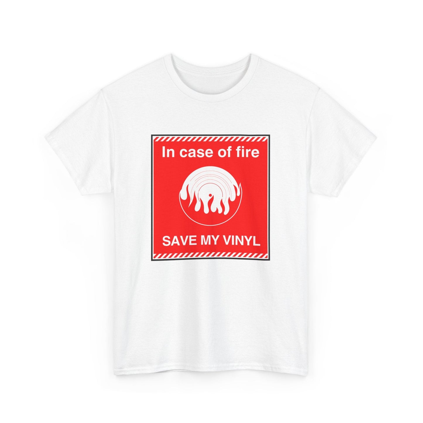 'In Case of Fire, Save My Vinyl' T-Shirt