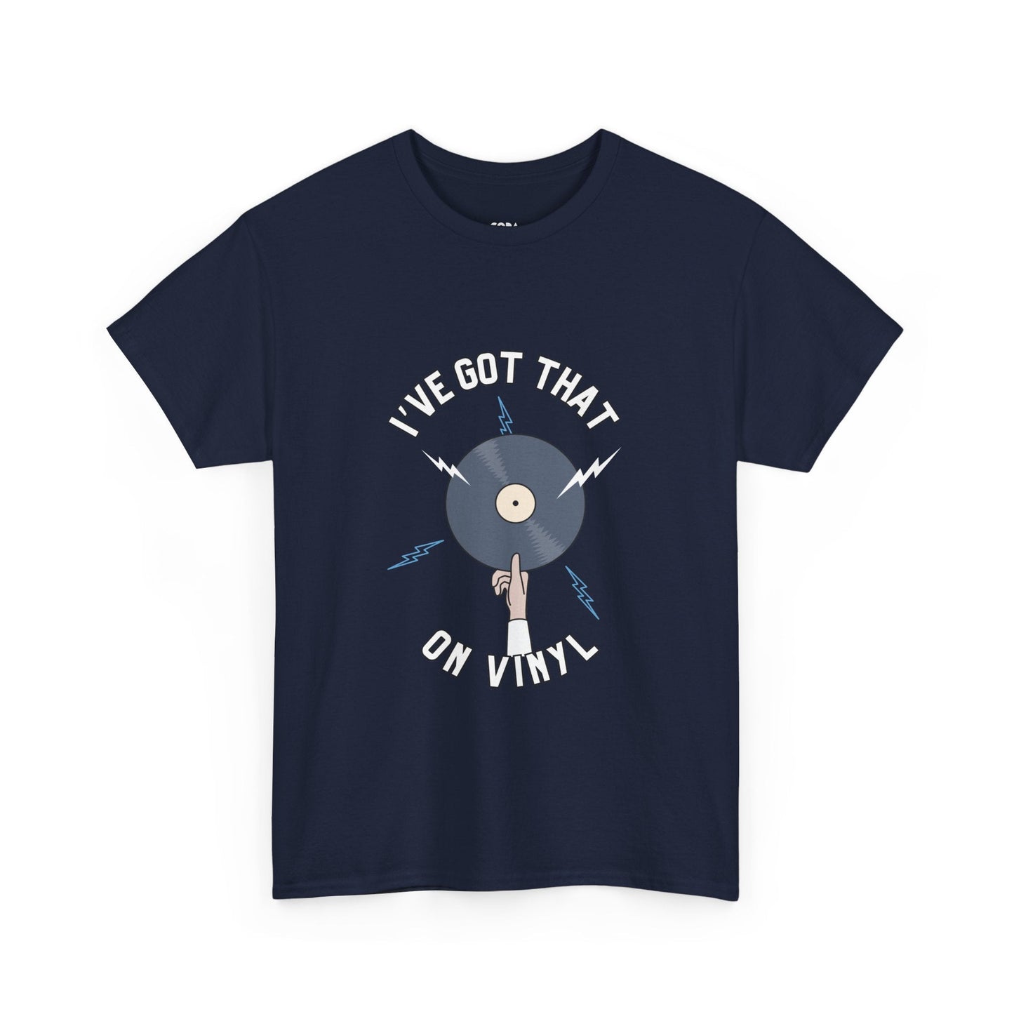 'I've Got That On Vinyl' T-Shirt