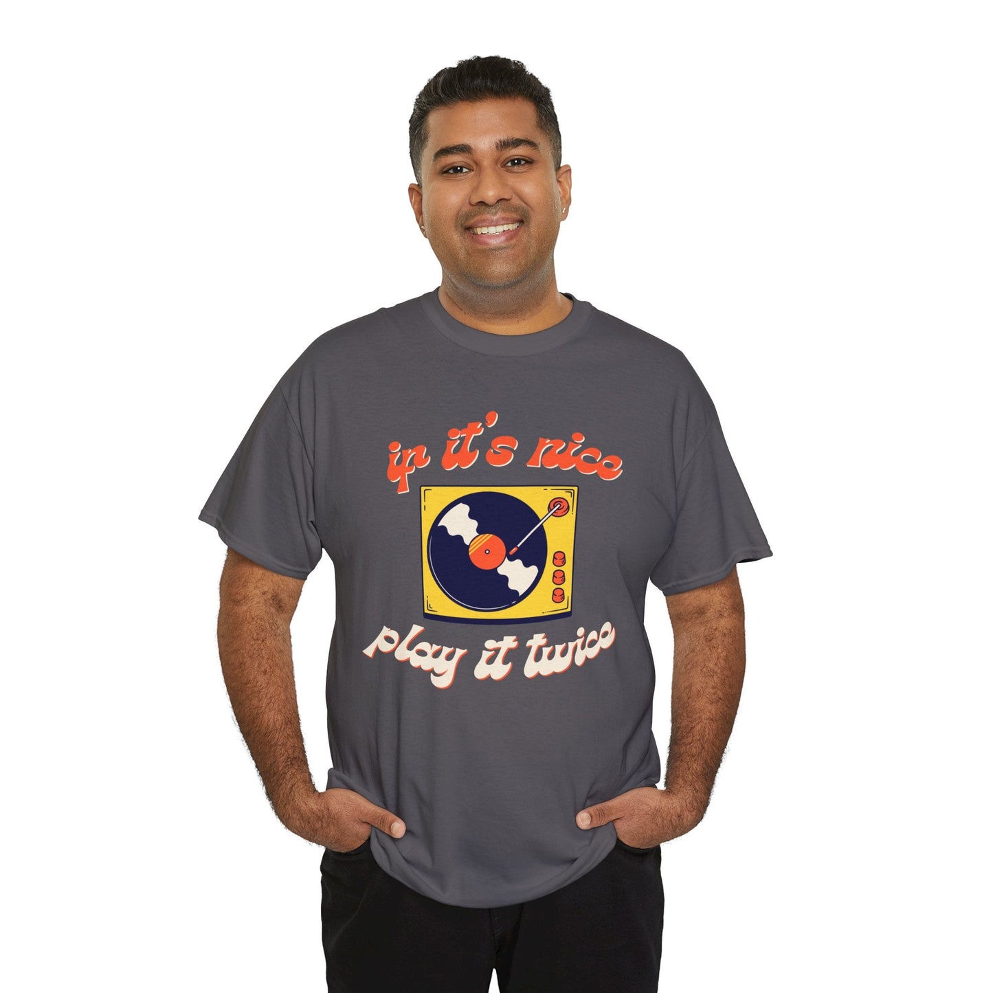 'If It’s Nice, Play It Twice' Vinyl T-Shirt