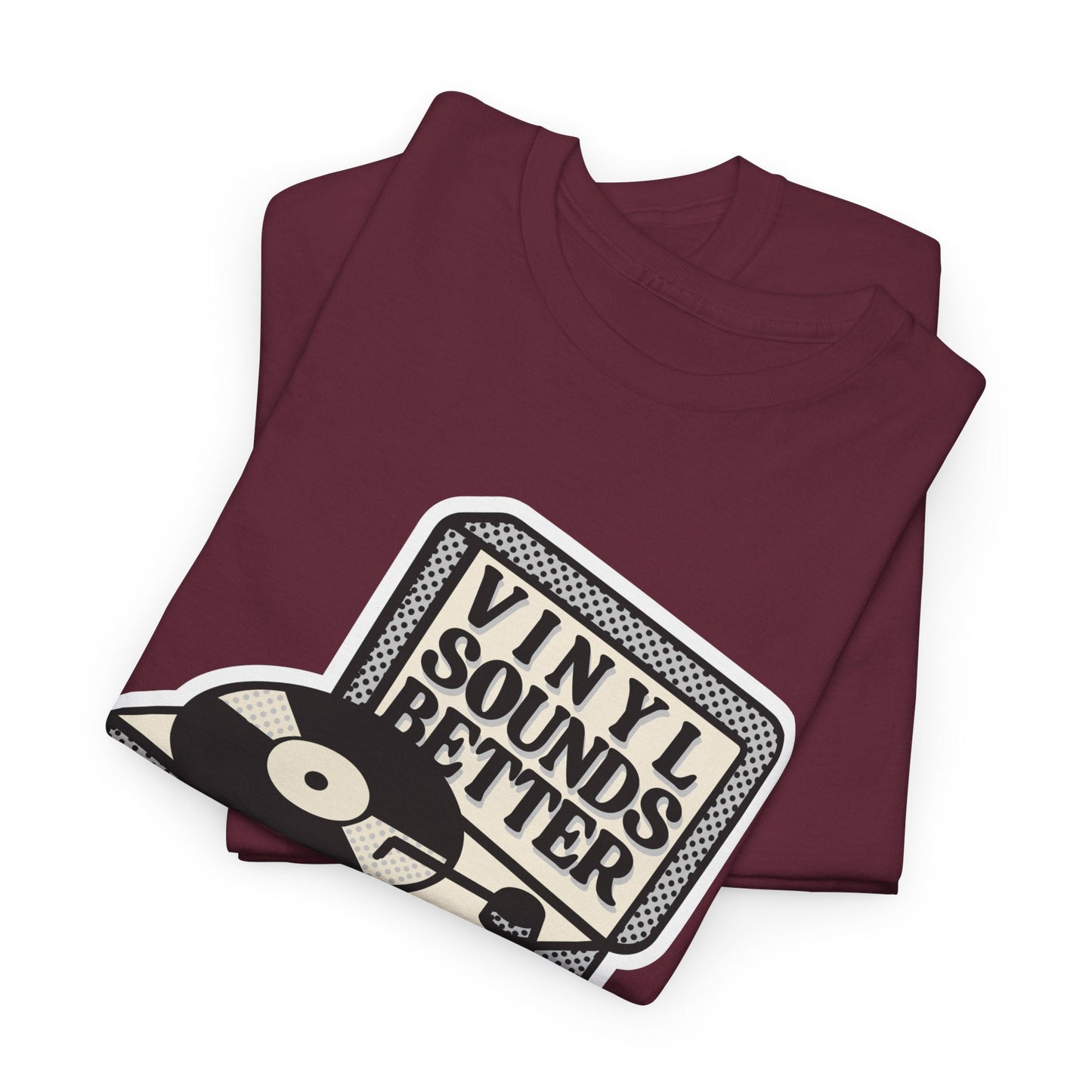 'Vinyl Sounds Better' T-Shirt