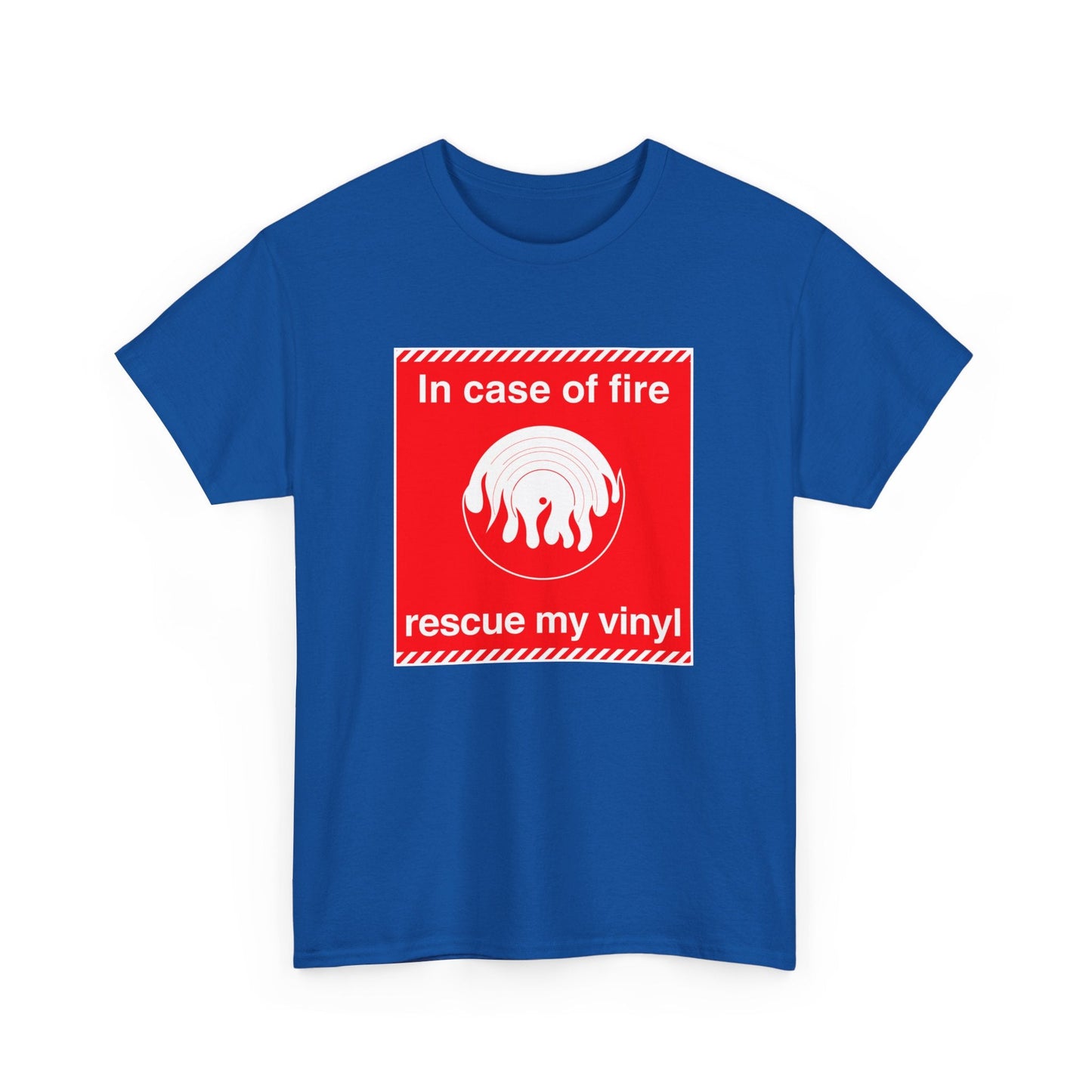 'In Case of Fire, Save My Vinyl' T-Shirt