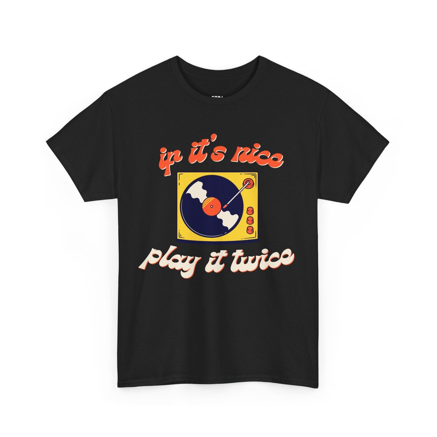 'If It’s Nice, Play It Twice' Vinyl T-Shirt