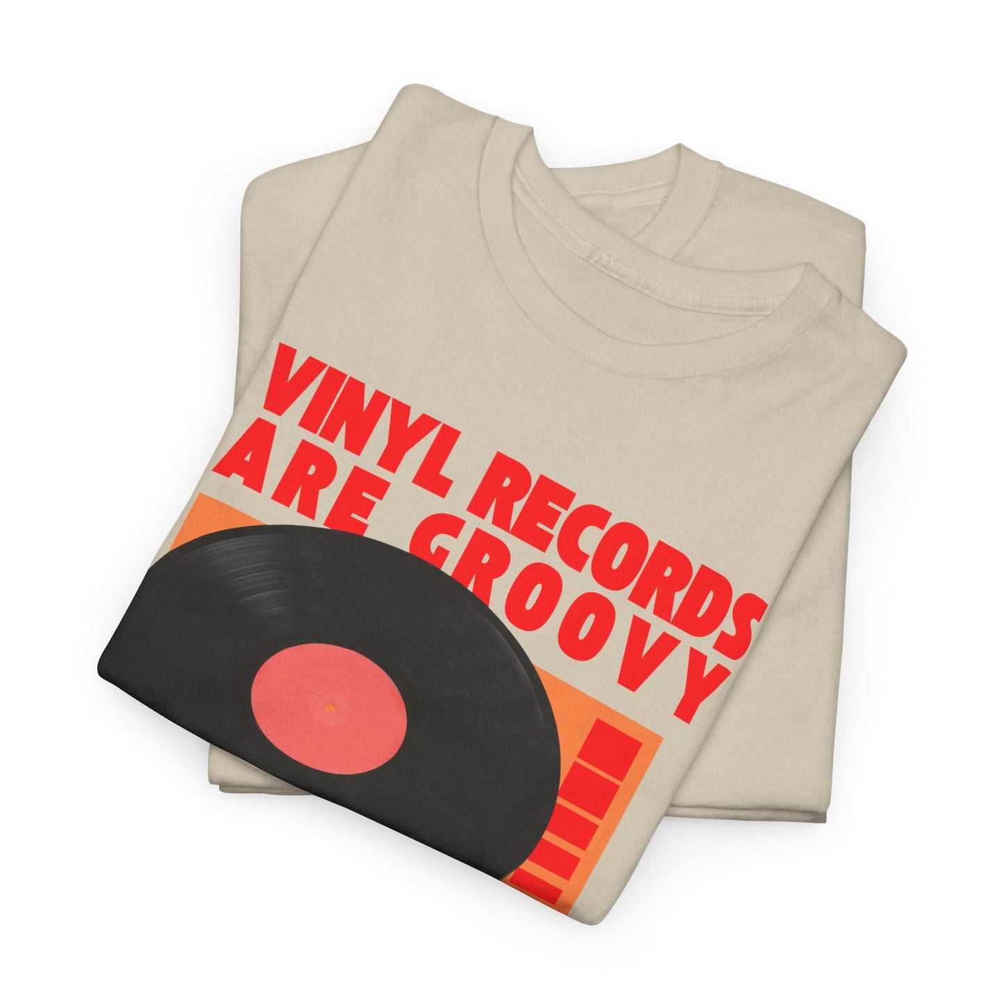 'Vinyl Records Are Groovy' Bold T-Shirt