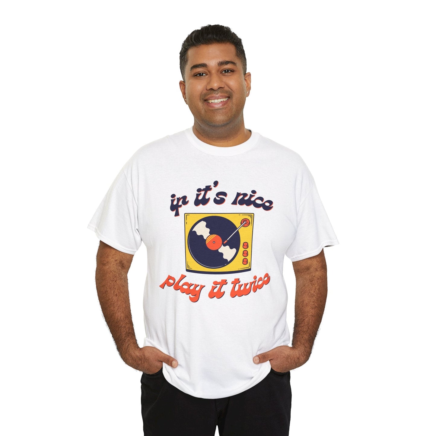 'If It’s Nice, Play It Twice' Vinyl T-Shirt
