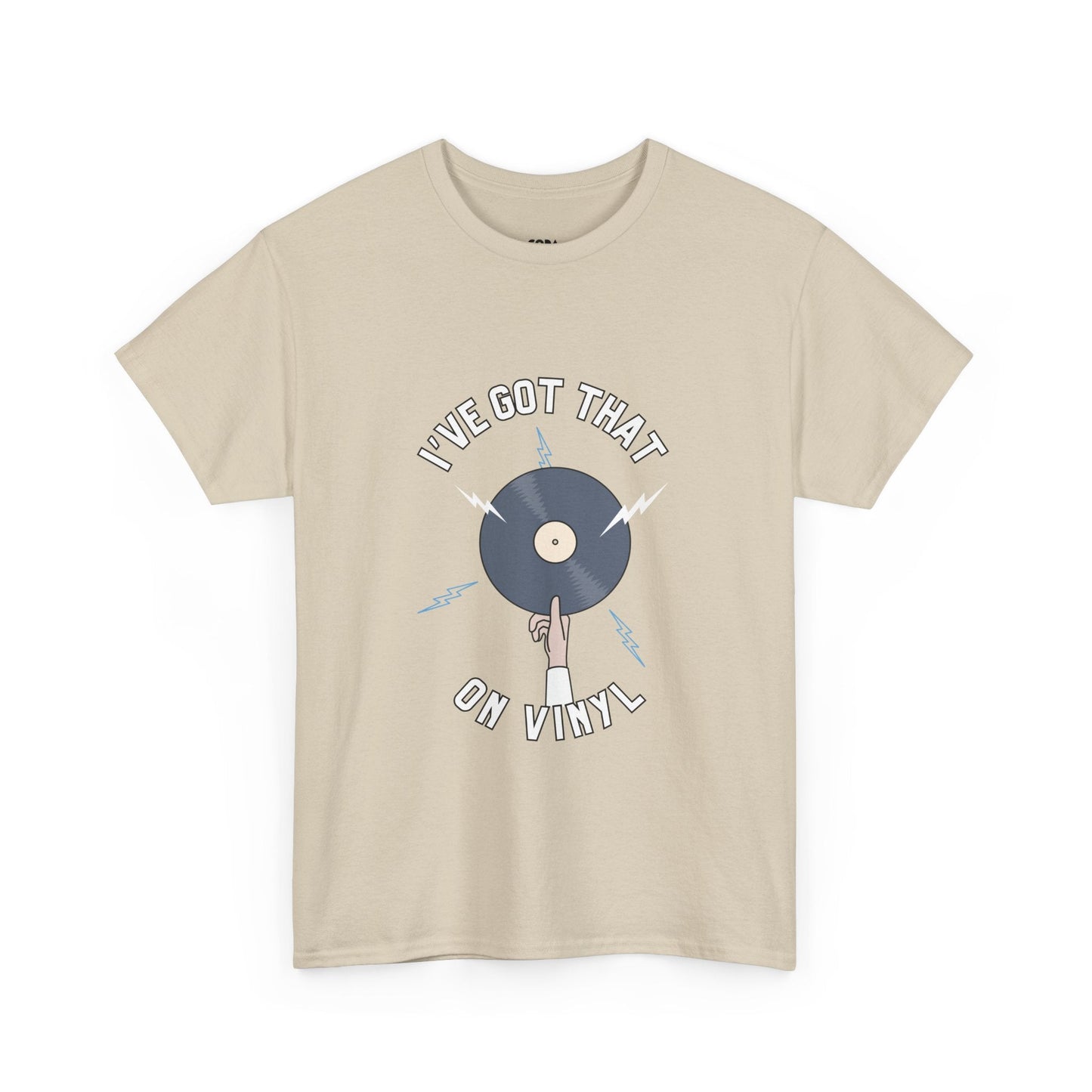 'I've Got That On Vinyl' T-Shirt