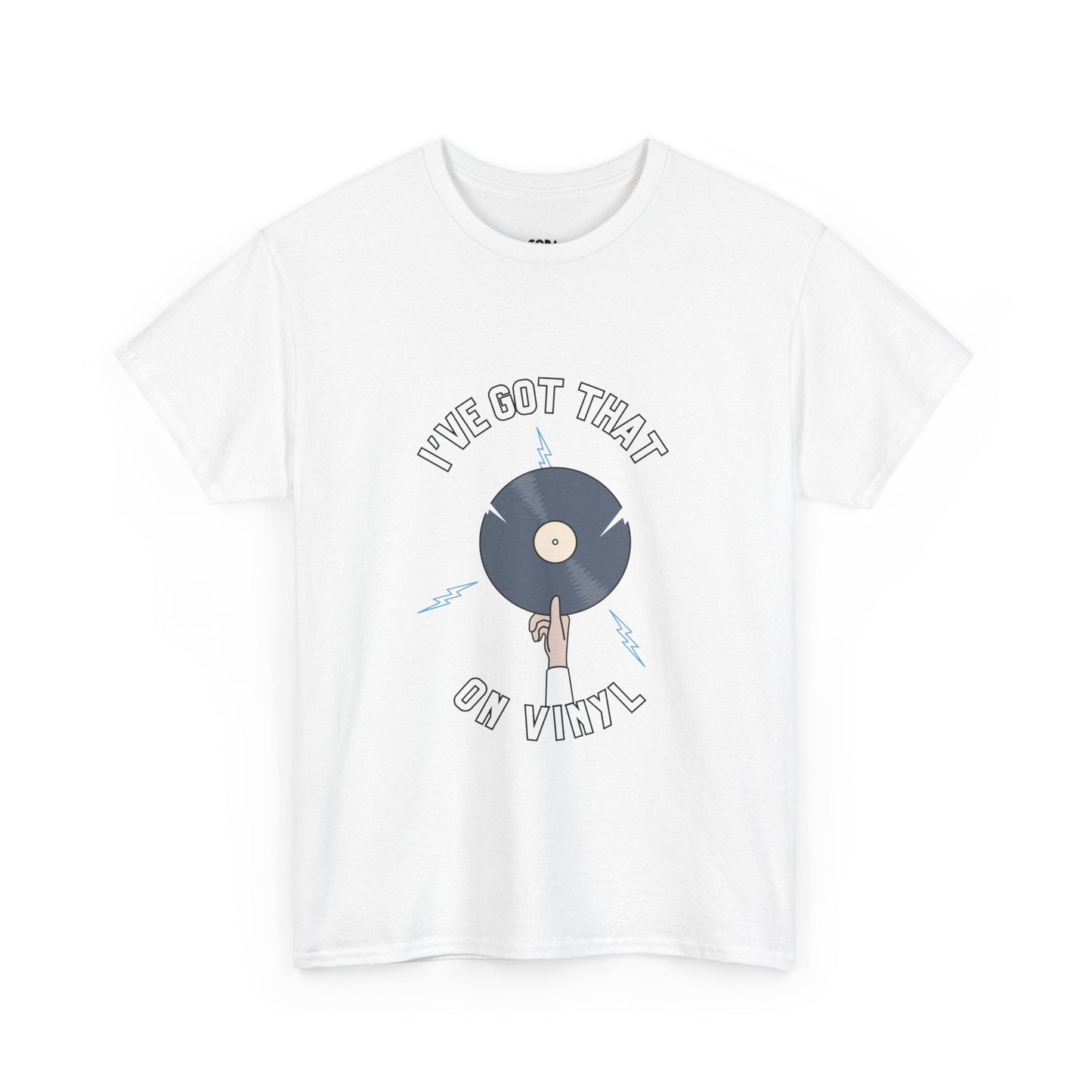 'I've Got That On Vinyl' T-Shirt