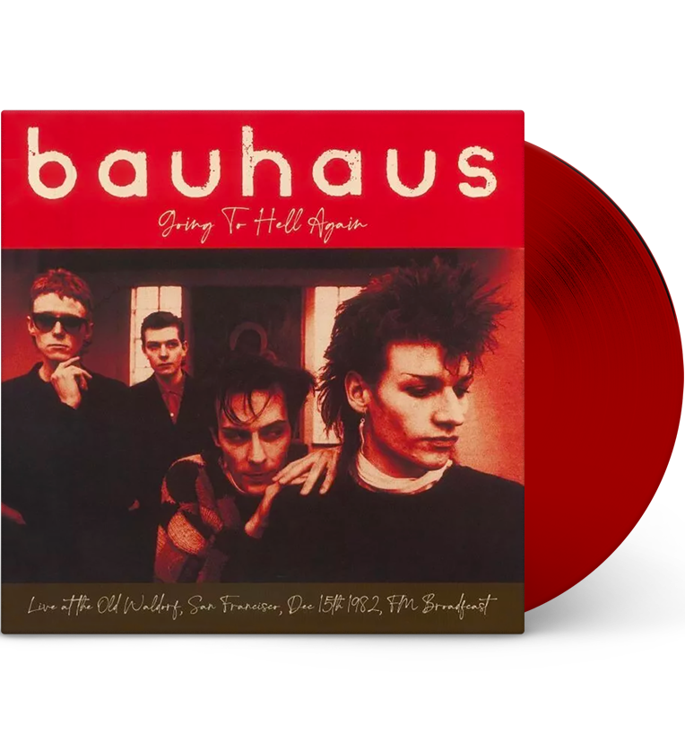 Bauhaus – Going to Hell Again: Live in San Francisco, 1982 (Limited Edition 12-Inch Album on Red Vinyl)