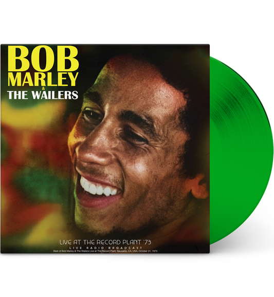 Bob Marley and the Wailers – Live at the Record Plant ’73 (Limited Edition 12-Inch Album on 180g Green Vinyl)