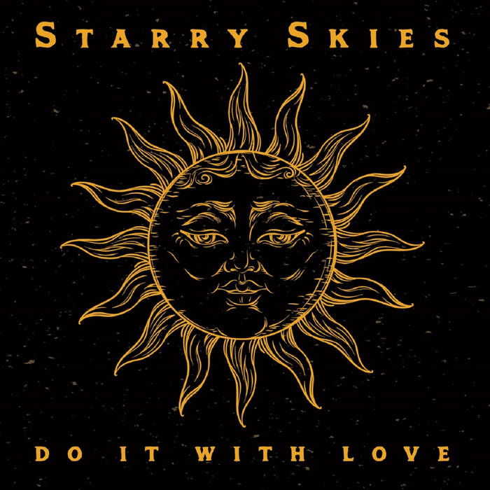 Starry Skies - Do It With Love