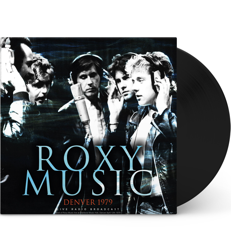 Roxy Music – Denver 1979 (12-Inch Album on 180g Vinyl)