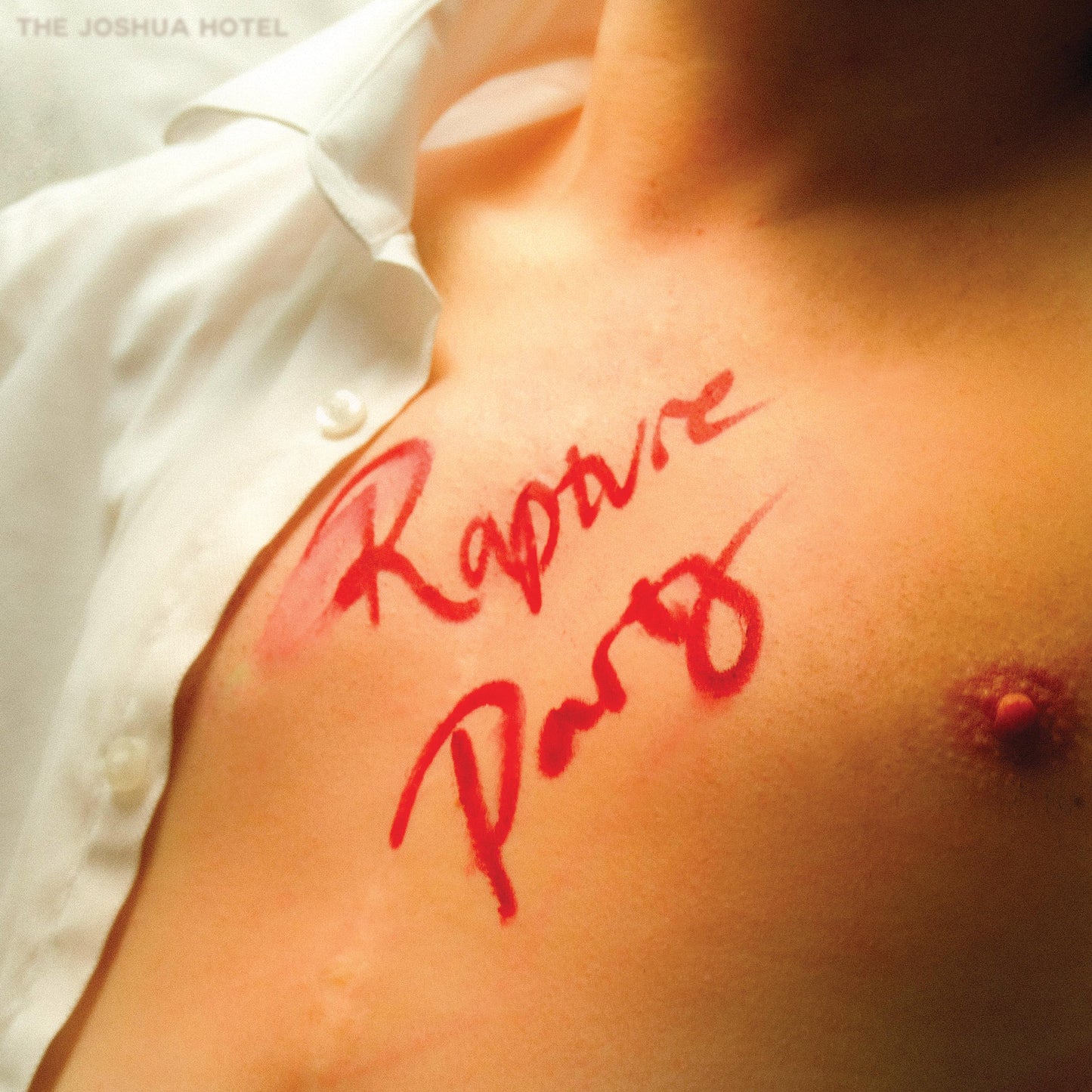 The Joshua Hotel - Rapture Party LP / CD / DL