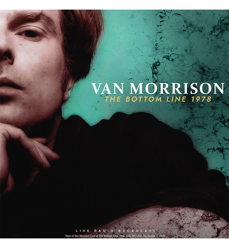 Van Morrison – The Bottom Line 1978 (12-Inch Album on 180g Vinyl)